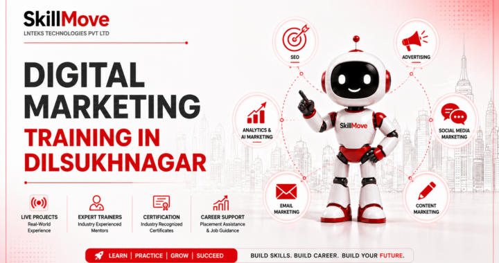 Digital Marketing Training in Dilsukhnagar banner by SkillMove featuring AI-powered digital marketing services, including SEO, social media marketing, content marketing, email marketing, advertising, and analytics.