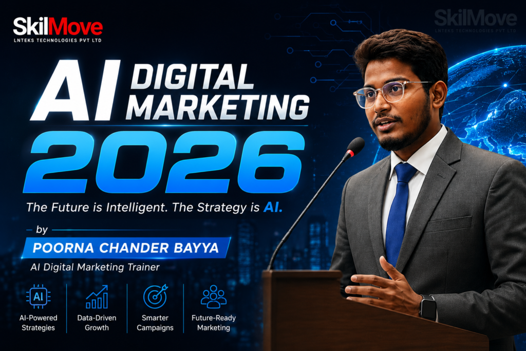AI Digital Marketing 2026 featured blog image by Poorna Chander Bayya, AI Digital Marketing Trainer, featuring the SkilMove logo and professional speaker portrait.
